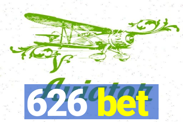 626 bet